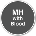 MH with Blood